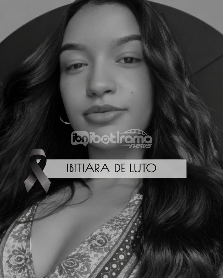 LUTO EM IBITIARA: Jovem Susane Natyelle morre e deixa familiares e amigos em profunda tristeza